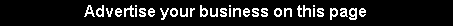 Advertise your business on this page